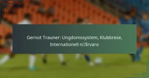 Gernot Trauner: Ungdomssystem, Klubbrese, Internationell närvaro
