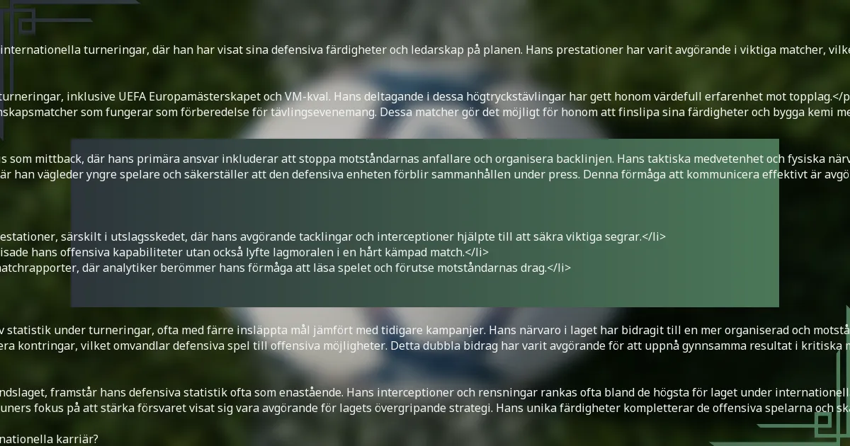 <p>Gernot Trauner har gjort betydande bidrag till sitt landslag under internationella turneringar, där han har visat sina defensiva färdigheter och ledarskap på planen. Hans prestationer har varit avgörande i viktiga matcher, vilket har hjälpt till att höja lagets övergripande framgång i tävlingar.</p>

<h3>Turneringar han deltagit i</h3>
<p>Gernot Trauner har representerat sitt land i olika internationella turneringar, inklusive UEFA Europamästerskapet och VM-kval. Hans deltagande i dessa högtryckstävlingar har gett honom värdefull erfarenhet mot topplag.</p>
<p>Förutom stora turneringar har Trauner också varit involverad i vänskapsmatcher som fungerar som förberedelse för tävlingsevenemang. Dessa matcher gör det möjligt för honom att finslipa sina färdigheter och bygga kemi med lagkamrater.</p>

<h3>Roll och position under turneringar</h3>
<p>Under internationella turneringar spelar Gernot Trauner vanligtvis som mittback, där hans primära ansvar inkluderar att stoppa motståndarnas anfallare och organisera backlinjen. Hans taktiska medvetenhet och fysiska närvaro gör honom till en nyckelfigur i försvaret.</p>
<p>Trauners ledarskapskvaliteter gör att han ofta tar en verbal roll, där han vägleder yngre spelare och säkerställer att den defensiva enheten förblir sammanhållen under press. Denna förmåga att kommunicera effektivt är avgörande under högtryckssituationer i turneringsspel.</p>

<h3>Nyckelögonblick och bidrag i varje turnering</h3>
<ul>
    <li>I UEFA Europamästerskapet levererade Trauner framstående prestationer, särskilt i utslagsskedet, där hans avgörande tacklingar och interceptioner hjälpte till att säkra viktiga segrar.</li>
    <li>Under VM-kvalen gjorde han ett minnesvärt mål som inte bara visade hans offensiva kapabiliteter utan också lyfte lagmoralen i en hårt kämpad match.</li>
    <li>Trauners konsekventa defensiva insatser har ofta framhävts i matchrapporter, där analytiker berömmer hans förmåga att läsa spelet och förutse motståndarnas drag.</li>
</ul>

<h3>Lagets prestation i turneringar</h3>
<p>Under Trauners inflytande har landslaget visat förbättrad defensiv statistik under turneringar, ofta med färre insläppta mål jämfört med tidigare kampanjer. Hans närvaro i laget har bidragit till en mer organiserad och motståndskraftig backlinje.</p>
<p>Lagets prestation har också gynnats av Trauners förmåga att initiera kontringar, vilket omvandlar defensiva spel till offensiva möjligheter. Detta dubbla bidrag har varit avgörande för att uppnå gynnsamma resultat i kritiska matcher.</p>

<h3>Jämförande analys av bidrag till andra spelare</h3>
<p>När man jämför Gernot Trauners bidrag med andra försvarare i landslaget, framstår hans defensiva statistik ofta som enastående. Hans interceptioner och rensningar rankas ofta bland de högsta för laget under internationella turneringar.</p>
<p>Även om andra spelare kan utmärka sig i offensiva bidrag, har Trauners fokus på att stärka försvaret visat sig vara avgörande för lagets övergripande strategi. Hans unika färdigheter kompletterar de offensiva spelarna och skapar en balanserad lagdynamik.</p>

<h2>Vilka framstående prestationer definierar Gernot Trauners internationella karriär?